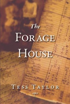 The Forage House - Taylor, Tess