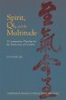 Spirit, Qi, and the Multitude - Bild 1