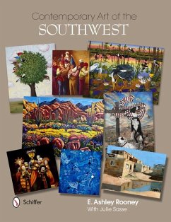 Contemporary Art of the Southwest - Rooney, E. Ashley