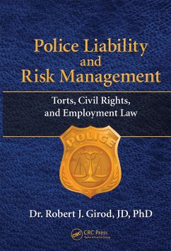 Police Liability and Risk Management - Girod, Robert J