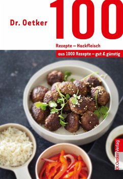 Dr. Oetker 100 Rezepte - Hackfleisch (eBook, ePUB) - Oetker