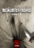 Betäubter Schrei (eBook, ePUB)