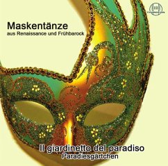 Maskentänze Aus Der Renaissance Und Frühbarock - Il Giardinetto Del Paradiso-G.Fuß/Z.Zin/K.A.Lee