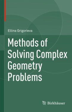 Methods of Solving Complex Geometry Problems - Grigorieva, Ellina