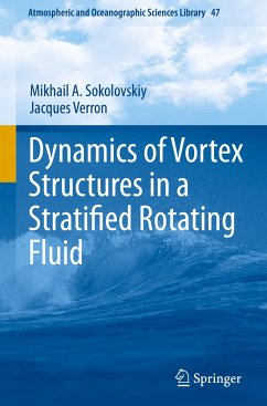 Dynamics of Vortex Structures in a Stratified Rotating Fluid - Sokolovskiy, Mikhail A.;Verron, Jacques