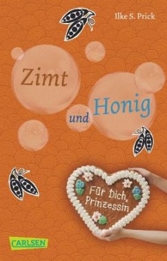 Zimt und Honig - Prick, Ilke S.