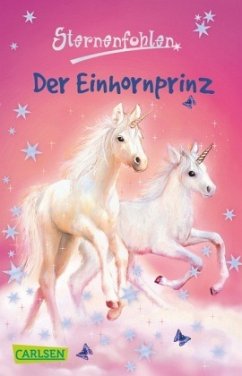 Der Einhornprinz / Sternenfohlen Bd.2 - Chapman, Linda