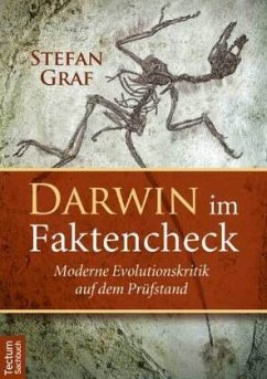 Darwin im Faktencheck - Graf, Stefan