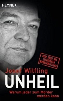 Unheil - Wilfling, Josef