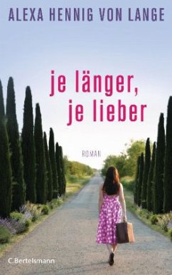 Cover Je länger, je lieber