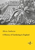 A History of Gardening in England