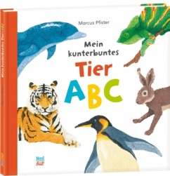 Mein kunterbuntes Tier-ABC - Pfister, Marcus