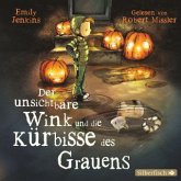Der unsichtbare Wink und die Kürbisse des Grauens / Der unsichtbare Wink Bd.2 (2 Audio-CDs)