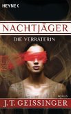 Die Verräterin / Nachtjäger Bd.2