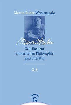 Schriften zur chinesischen Philosophie und Literatur - Buber, Martin