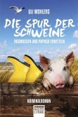 Die Spur der Schweine / Rasmussen und Papuga Bd.1