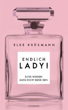 Endlich Lady! - Krüsmann, Elke