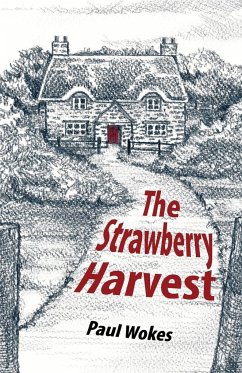 The Strawberry Harvest - Wokes, Paul