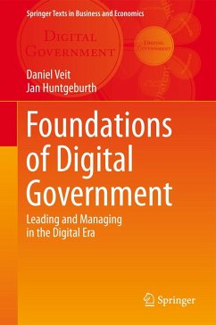 Foundations of Digital Government - Veit, Daniel;Huntgeburth, Jan