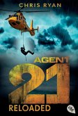 Reloaded / Agent 21 Bd.2