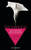 Geheime Begierde / Devoted Bd.1