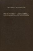 Fremdstoffe in Lebensmitteln Fremdstoffe in Lebensmitteln