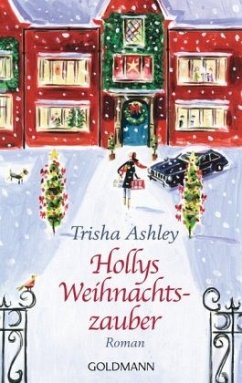 Hollys Weihnachtszauber - Ashley, Trisha