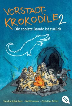 Image of Die coolste Bande ist zurück / Vorstadtkrokodile Bd.2