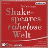 Shakespeares ruhelose Welt, 6 Audio-CDs - Bild 1