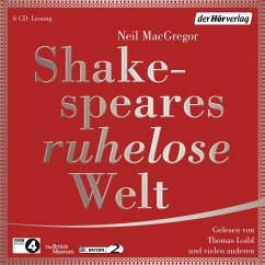 Shakespeares ruhelose Welt, 6 Audio-CDs - MacGregor, Neil