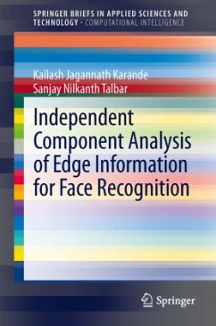 Independent Component Analysis of Edge Information for Face Recognition - Karande, Kailash Jagannath;Talbar, Sanjay Nilkanth