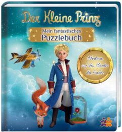 Der Kleine Prinz. Mein fantastisches Puzzlebuch - Grotholt, Yannick