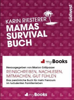 Mamas Survivalbuch - Riesterer, Karin