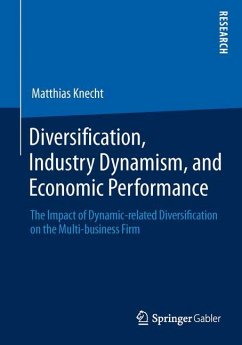 Diversification, Industry Dynamism, and Economic Performance - Knecht, Matthias