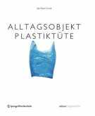 Alltagsobjekt PlastikTüte