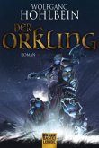 Der Orkling. Der Hammer der Götter