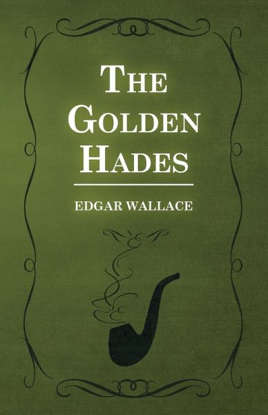 The Golden Hades The Golden Hades