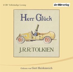 Herr Glück - Tolkien, John R. R.
