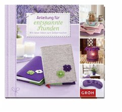 Cover Anleitung für entspannte Stunden