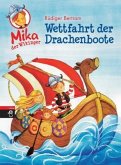 Wettfahrt der Drachenboote / Mika, der Wikinger Bd.1