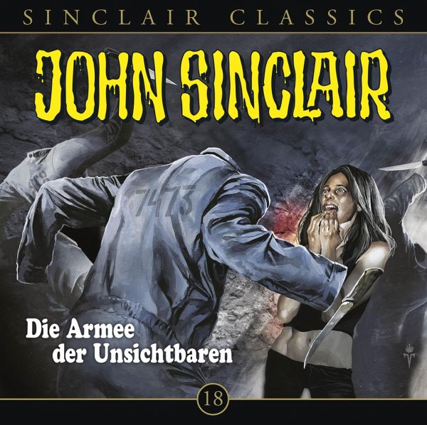 Die Armee der Unsichtbaren / John Sinclair Classics Bd.18 (1 Audio-CD) von  Jason Dark - Hörbücher portofrei bei bücher.de