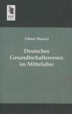 Deutsches Gesandtschaftswesen im Mittelalter