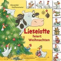 Lieselotte feiert Weihnachten - Steffensmeier, Alexander