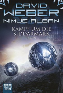 Kampf um die Siddarmark / Nimue Alban Bd.11 - Weber, David