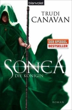 Sonea - Die Königin / Die Saga von Sonea Trilogie Bd.3 - Canavan, Trudi