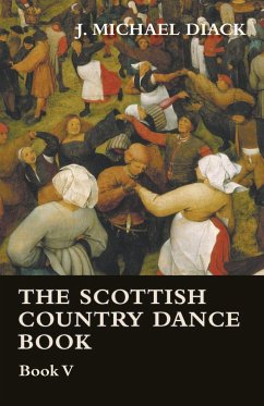 The Scottish Country Dance Book - Book V - Diack, J. Michael