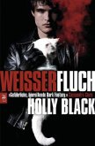 Weißer Fluch / Weißer Fluch Trilogie Bd.1