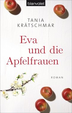 Eva und die Apfelfrauen - Krätschmar, Tania