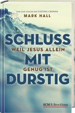 Schluss mit durstig - Hall, Mark