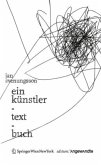 Ein Künstler-Text-Buch